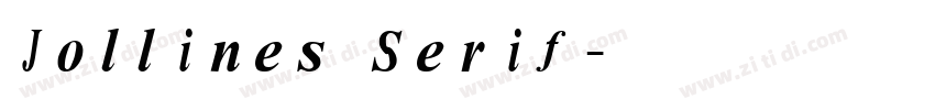 Jollines Serif字体转换